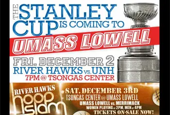 The Stanley Cup and Hoop Slam will keep the Tsongas Center at UMass Lowell busy this weekend.