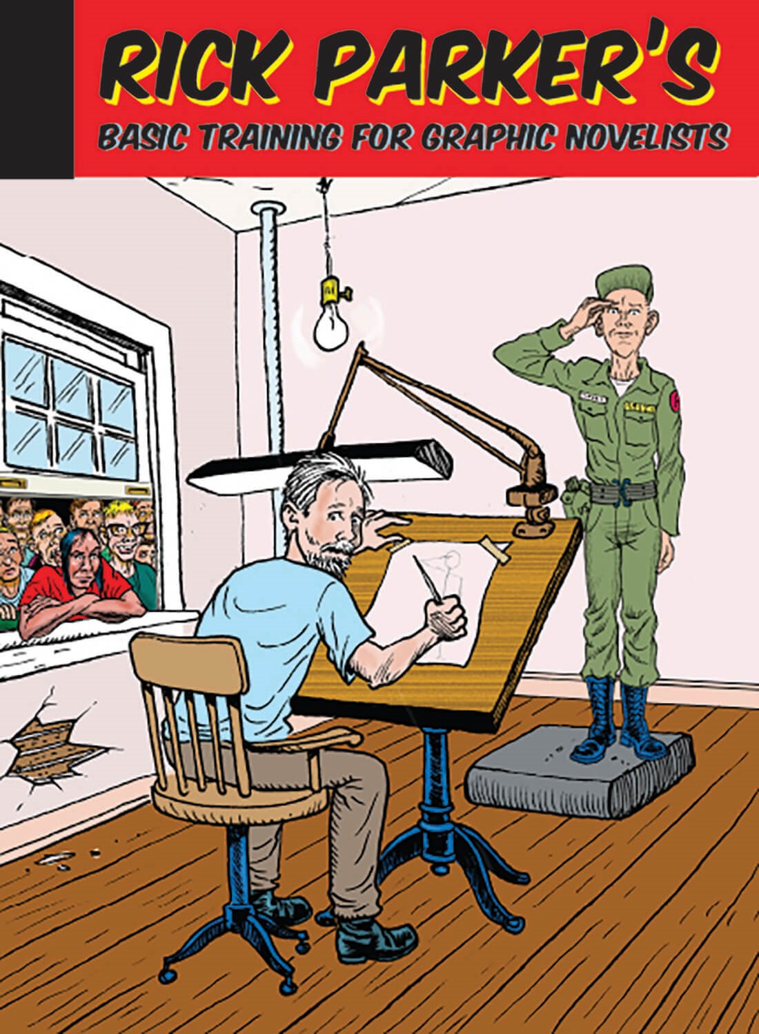 Graphic Novel Cover of Rick-Parker's Basic Training for Graphic Novelists showing an illustrator drawing a military person saluting.